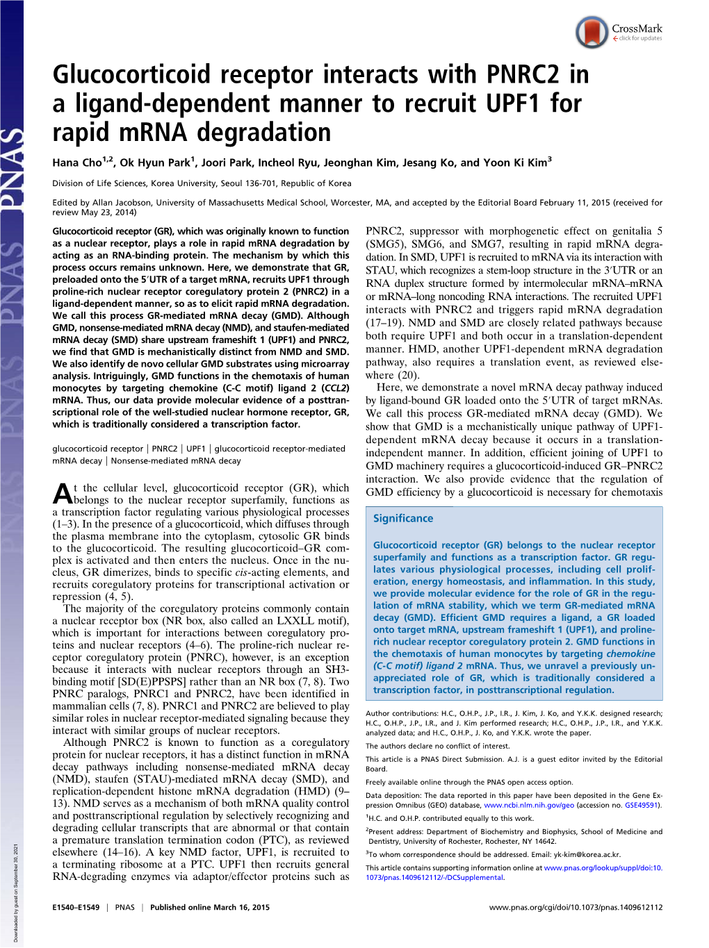 Glucocorticoid Receptor Interacts with PNRC2 in a Ligand-Dependent Manner to Recruit UPF1 for Rapid Mrna Degradation