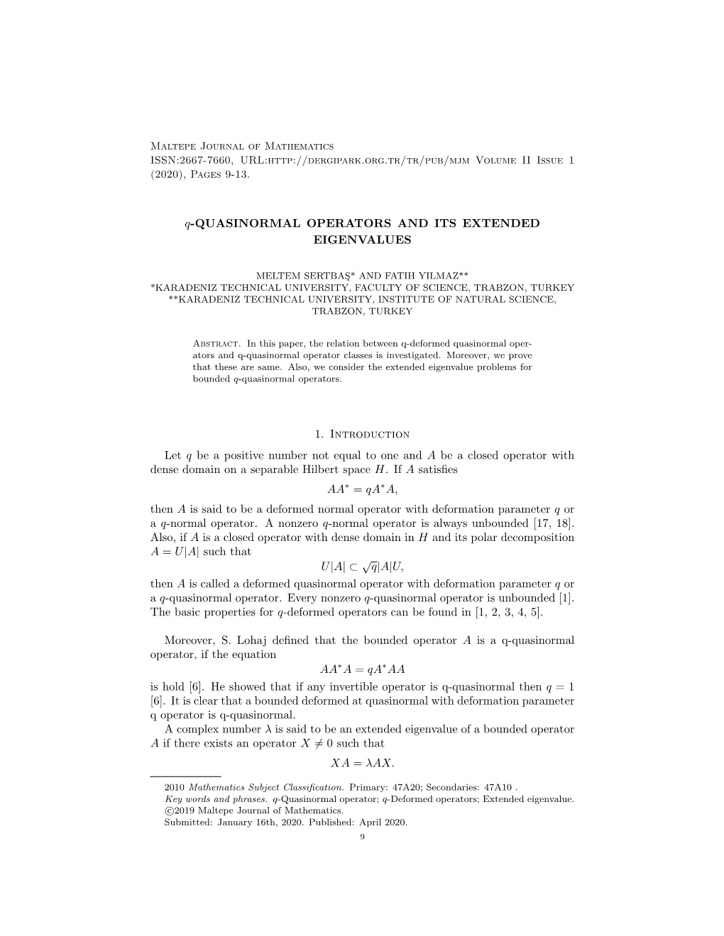 Q-QUASINORMAL OPERATORS and ITS EXTENDED EIGENVALUES 11