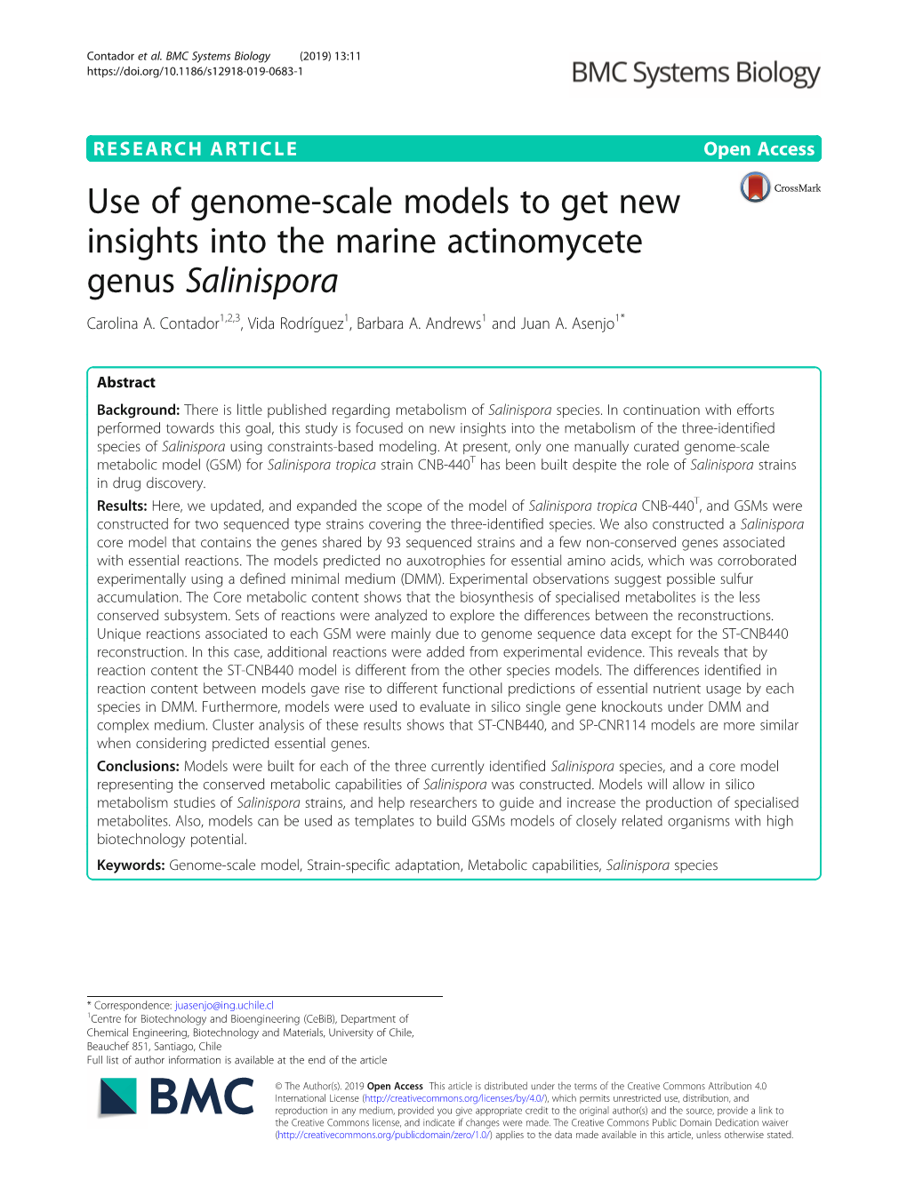 Use of Genome-Scale Models to Get New Insights Into the Marine Actinomycete Genus Salinispora Carolina A