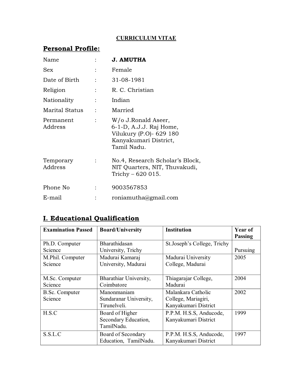 Personal Profile: I. Educational Qualification