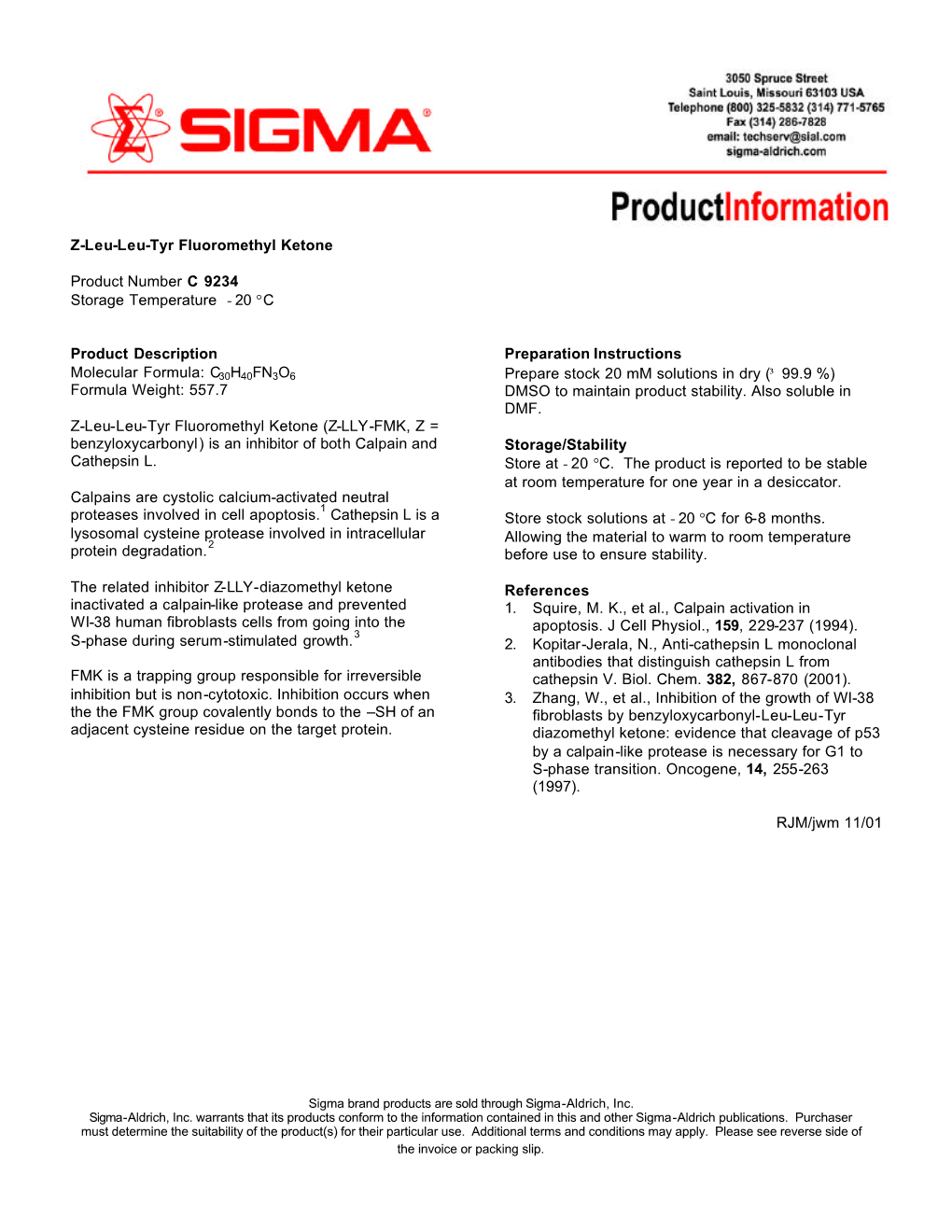 Z-Leu-Leu-Tyr Fluoromethyl Ketone Product Number C