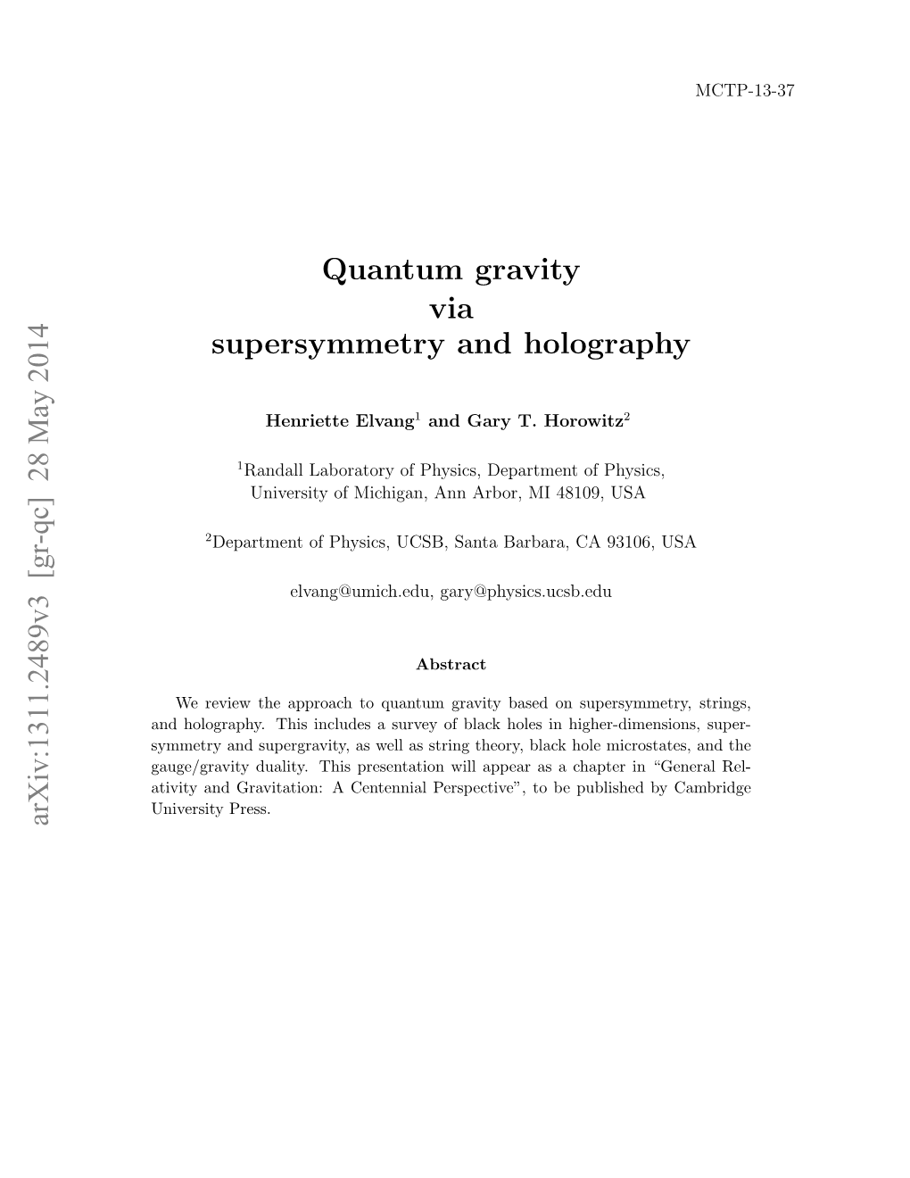 Quantum Gravity Via Supersymmetry and Holography Arxiv:1311.2489V3 [Gr-Qc] 28 May 2014