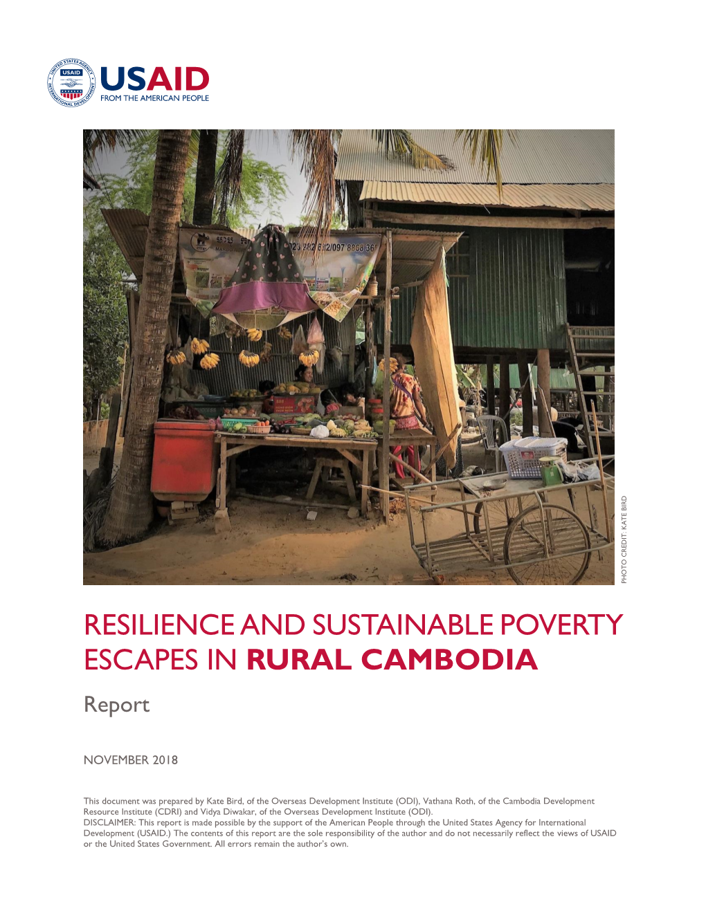 RESILIENCE and SUSTAINABLE POVERTY ESCAPES in RURAL CAMBODIA Report