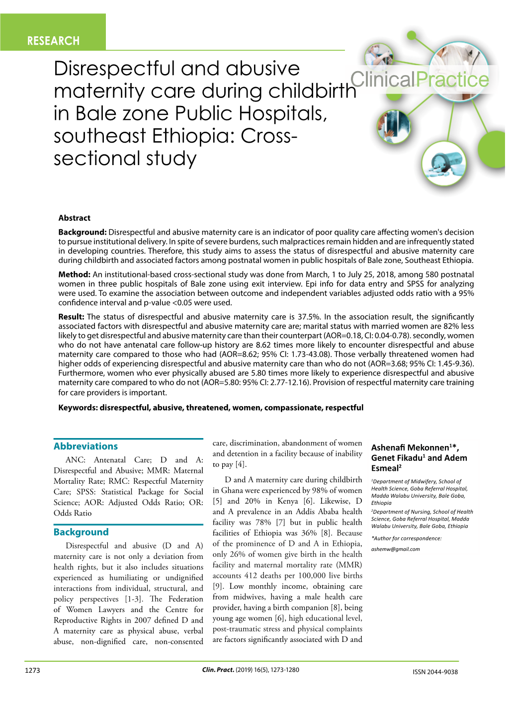 Disrespectful and Abusive Maternity Care During Childbirth in Bale Zone Public Hospitals, Southeast Ethiopia: Cross- Sectional Study