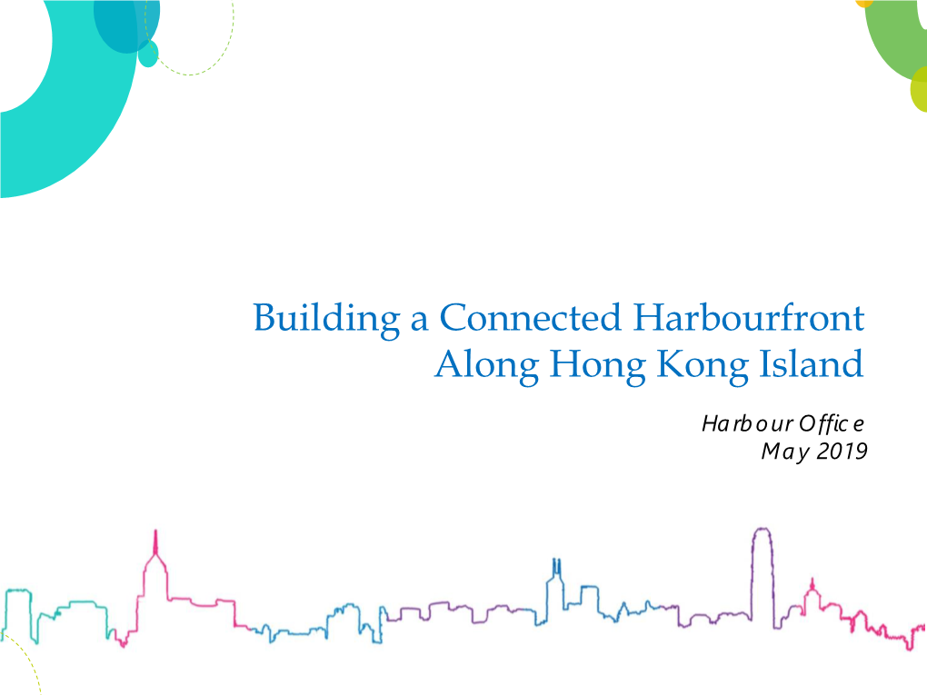 Building a Connected Harbourfront Along Hong Kong Island