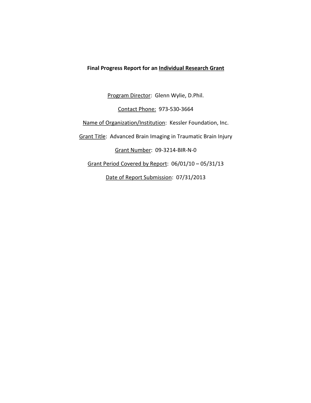 Final Progress Report for an Individual Research Grant Program Director