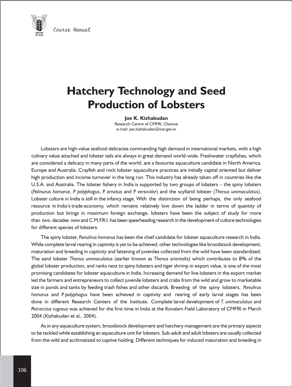 Hatchery Technology and Seed Production of Lobsters Joe K