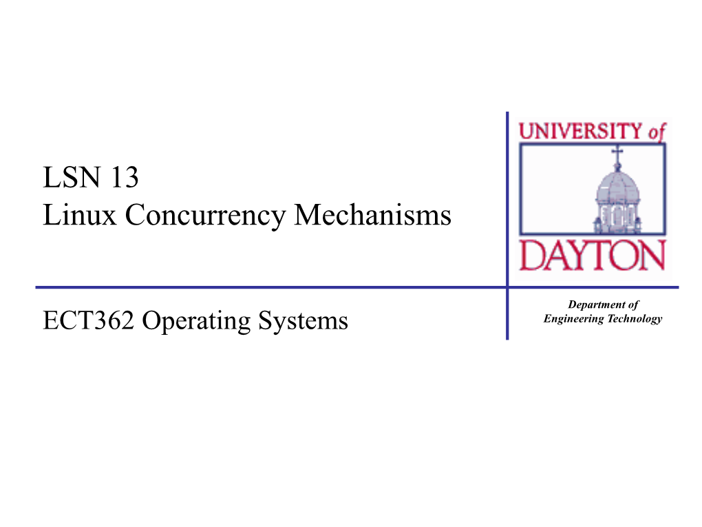LSN 13 Linux Concurrency Mechanisms
