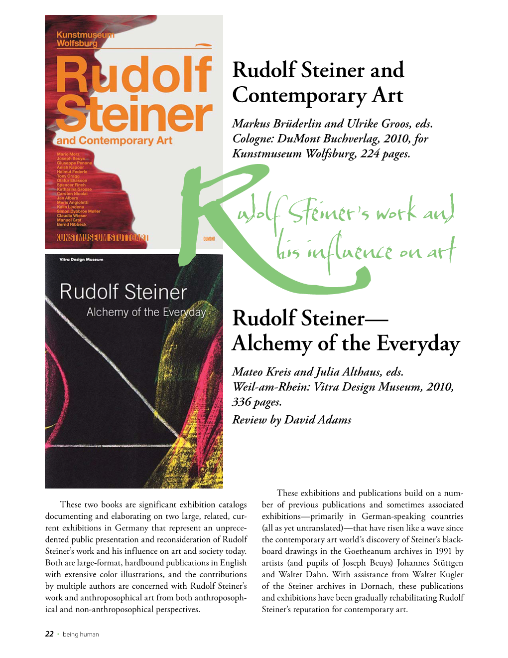 Alchemy of the Everyday Rudolf Steiner and Contemporary