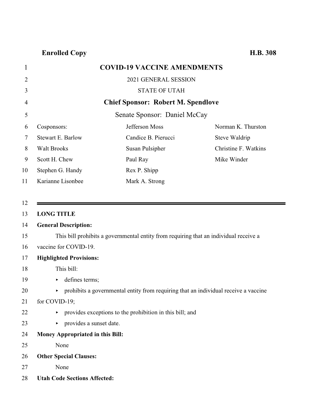 Enrolled Copy HB 308 1 COVID-19 VACCINE AMENDMENTS