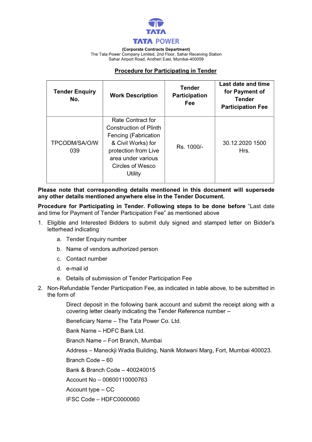 Procedure for Participating in Tender Tender Enquiry No. Work