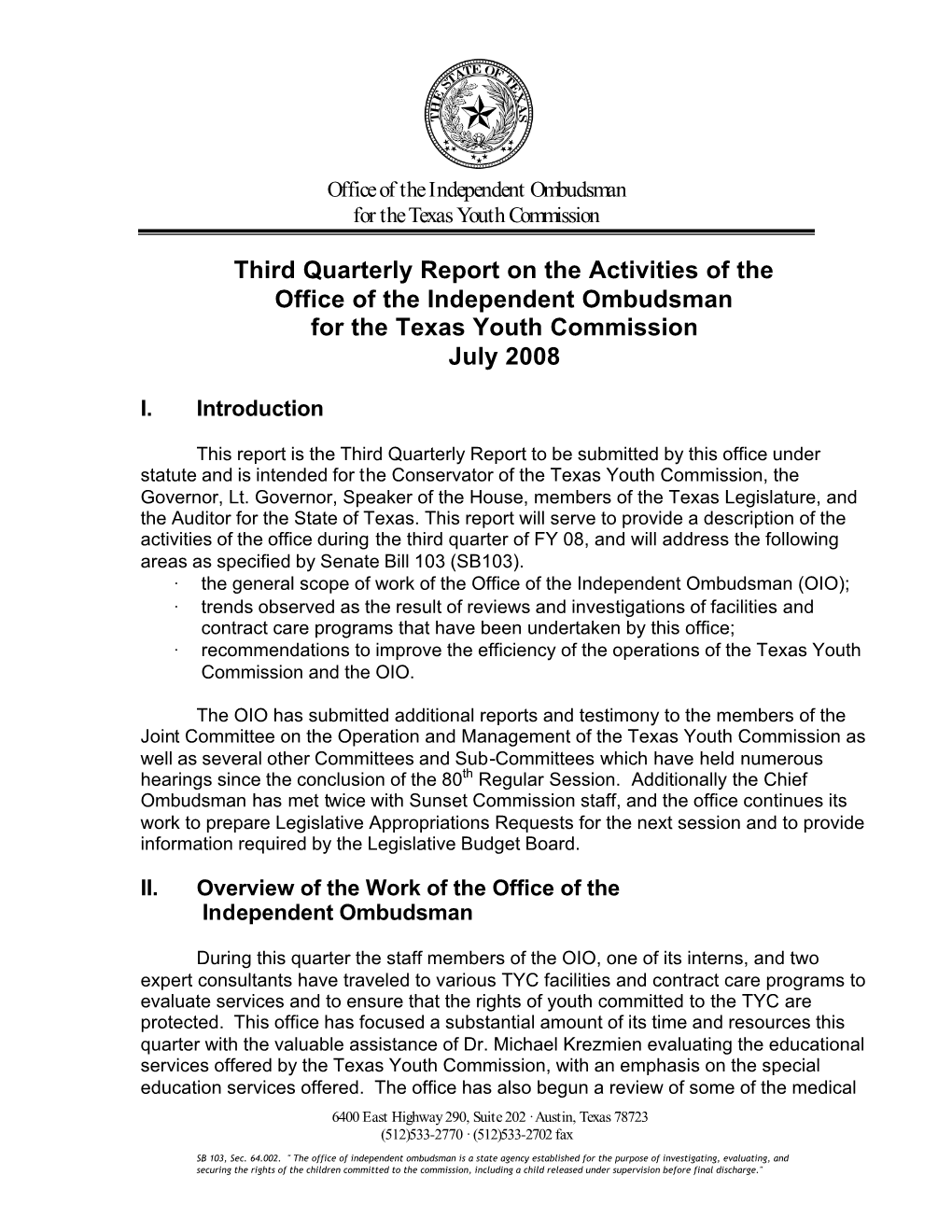 Third Quarterly Report on the Activities of the Office of the Independent Ombudsman for the Texas Youth Commission July 2008