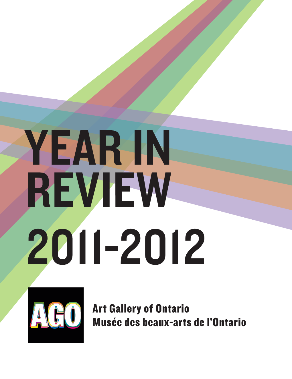 Year in Review 2011-2012 2 Message from the President and the Director