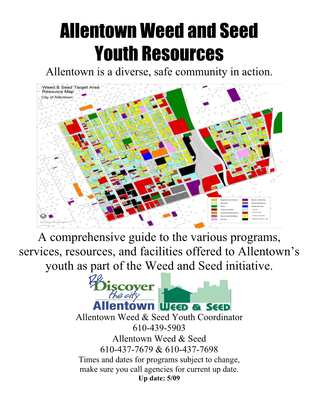 Allentown Weed and Seed Youth Resources Allentown Is a Diverse, Safe Community in Action