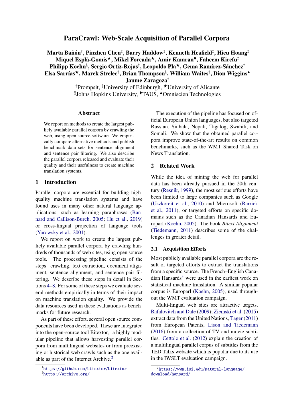 Paracrawl: Web-Scale Acquisition of Parallel Corpora