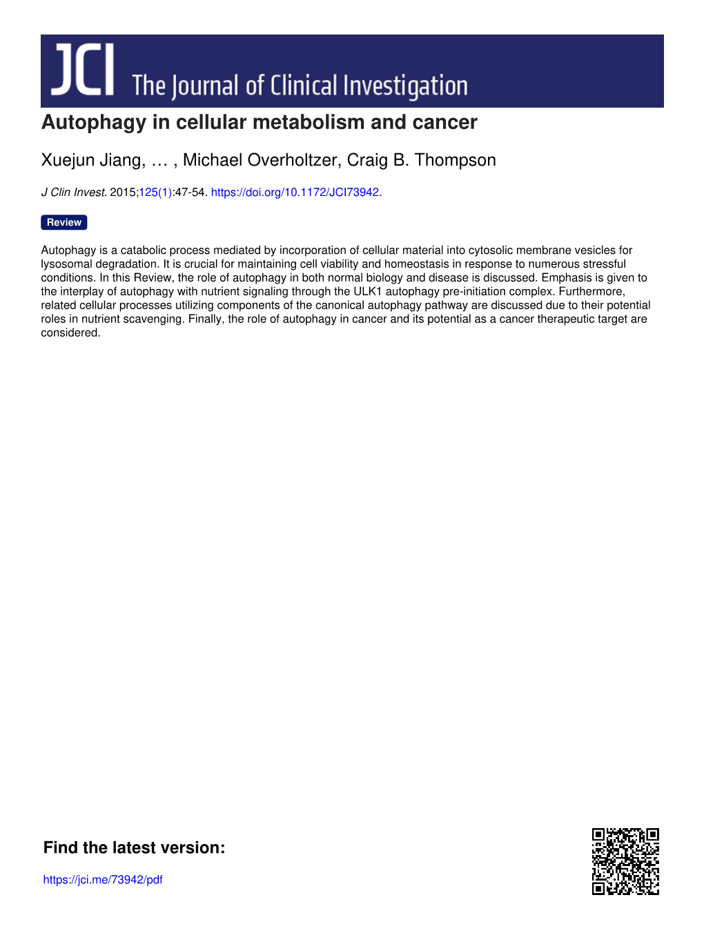 Autophagy in Cellular Metabolism and Cancer