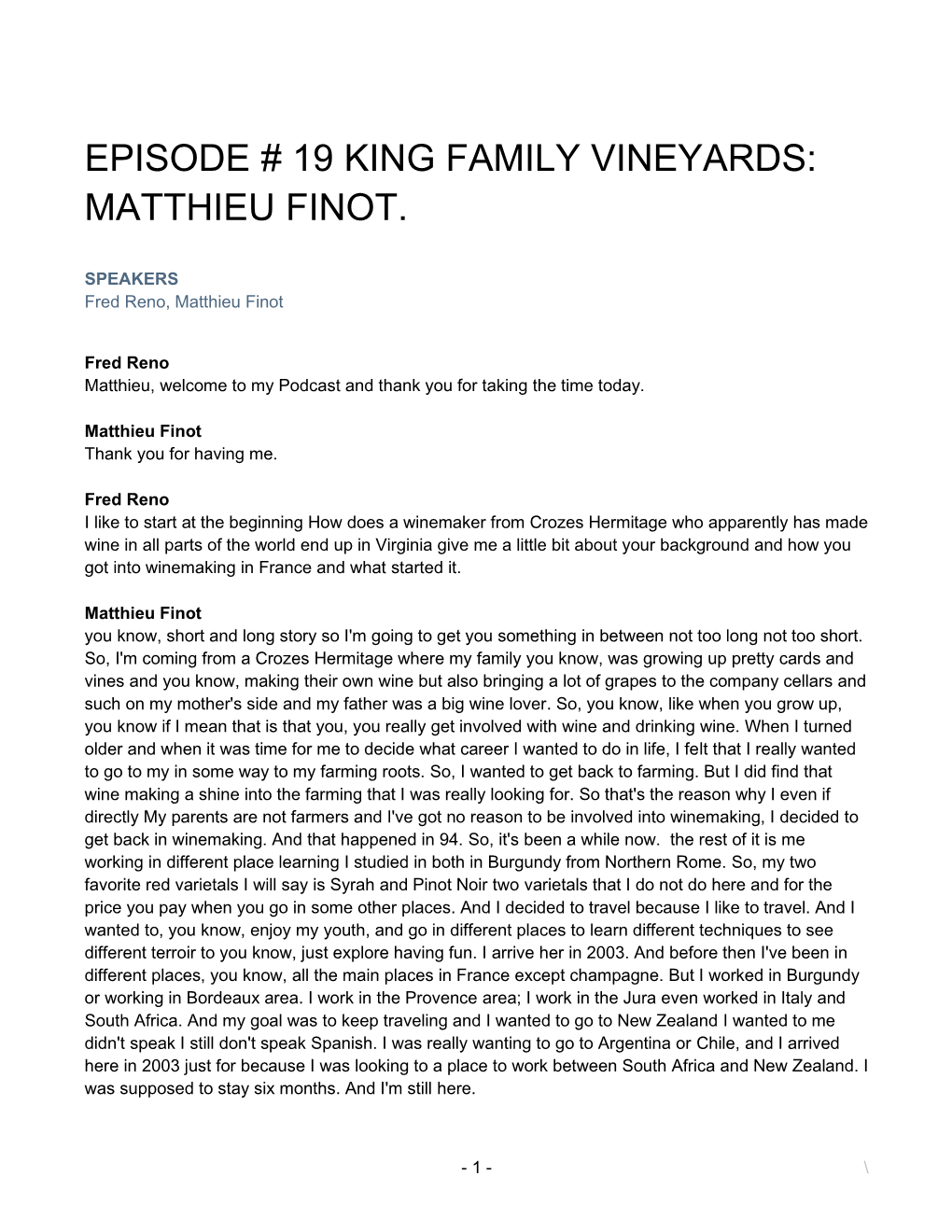 Episode # 19 King Family Vineyards: Matthieu Finot