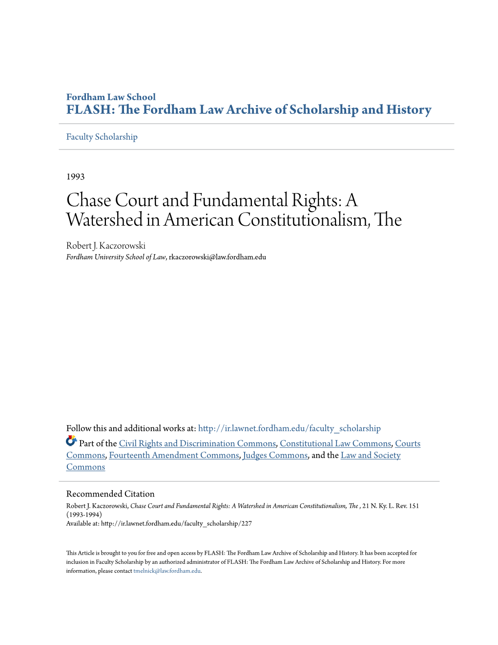 Chase Court and Fundamental Rights: a Watershed in American Constitutionalism, the Robert J