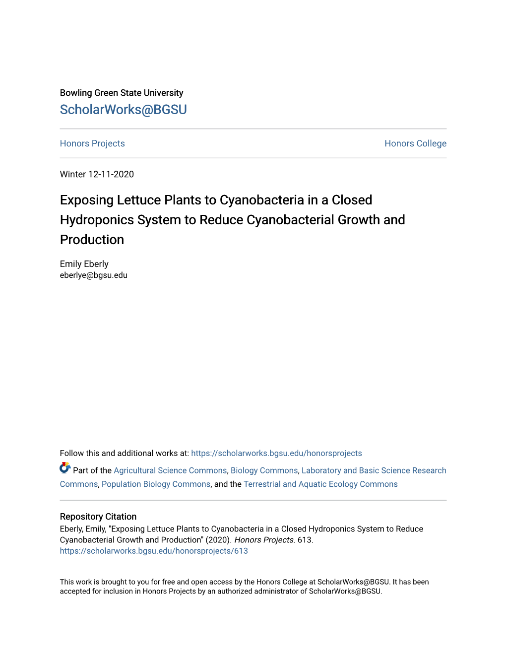 Exposing Lettuce Plants to Cyanobacteria in a Closed Hydroponics System to Reduce Cyanobacterial Growth and Production