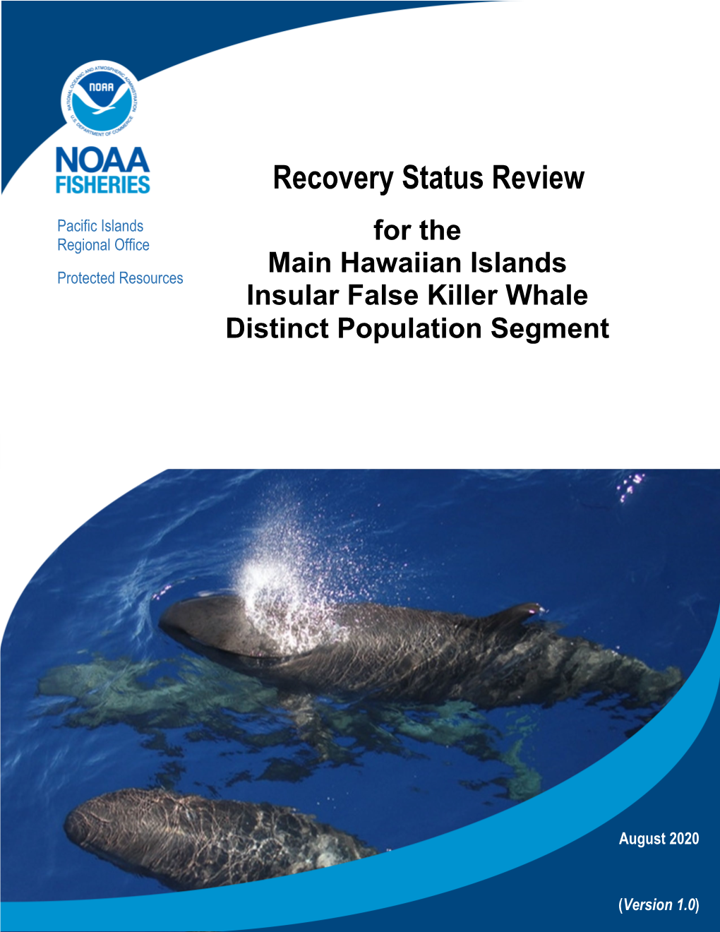 MHI Insular False Killer Whale Species Status Assessment