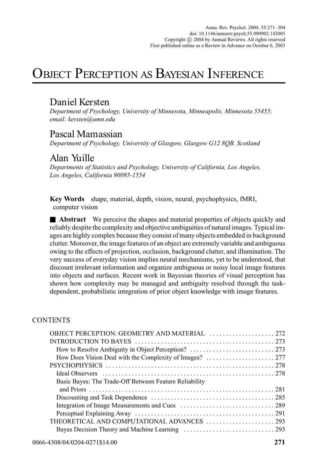 OBJECT PERCEPTION AS BAYESIAN INFERENCE Daniel