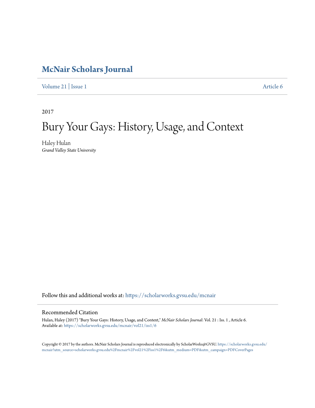 Bury Your Gays: History, Usage, and Context Haley Hulan Grand Valley State University