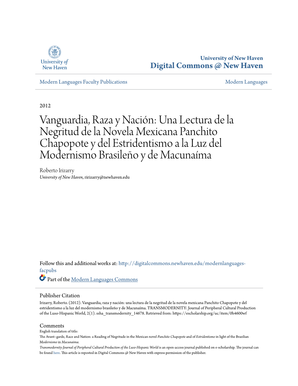 Vanguardia, Raza Y Nación: Una Lectura De La Negritud De La Novela Mexicana Panchito Chapopote Y Del Estridentismo a La Luz