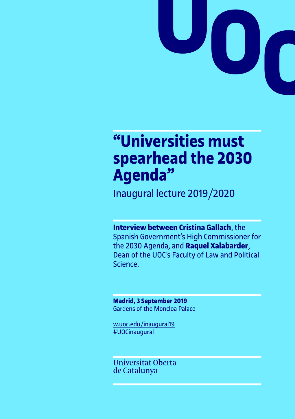 “Universities Must Spearhead the 2030 Agenda” Inaugural Lecture 2019/2020
