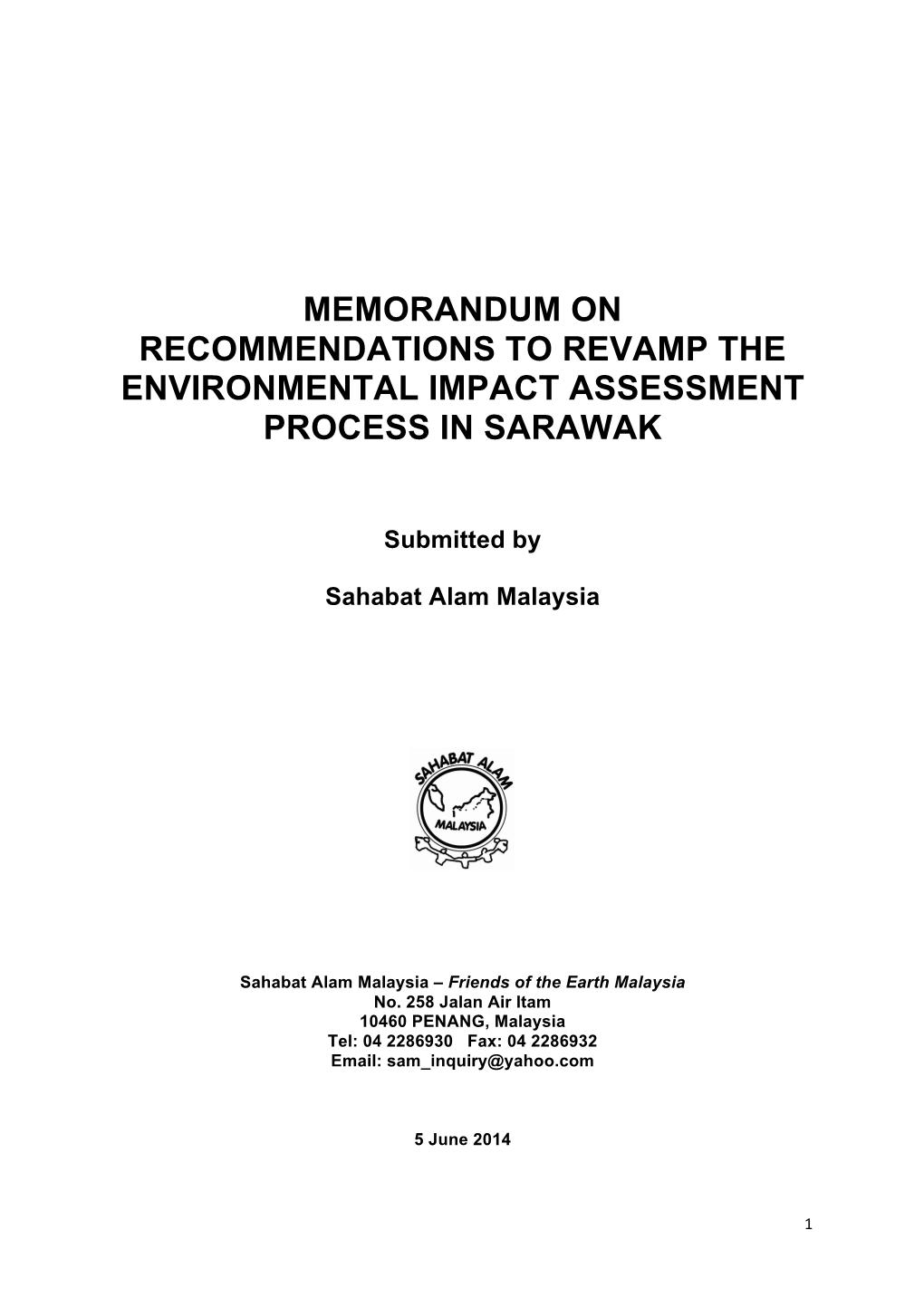 Memorandum on Recommendations to Revamp the Environmental Impact Assessment Process in Sarawak