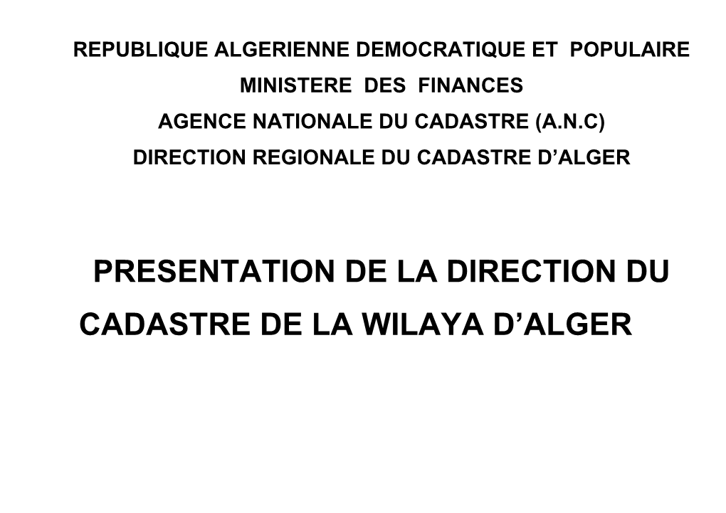 Presentation De La Direction Du Cadastre De La Wilaya D