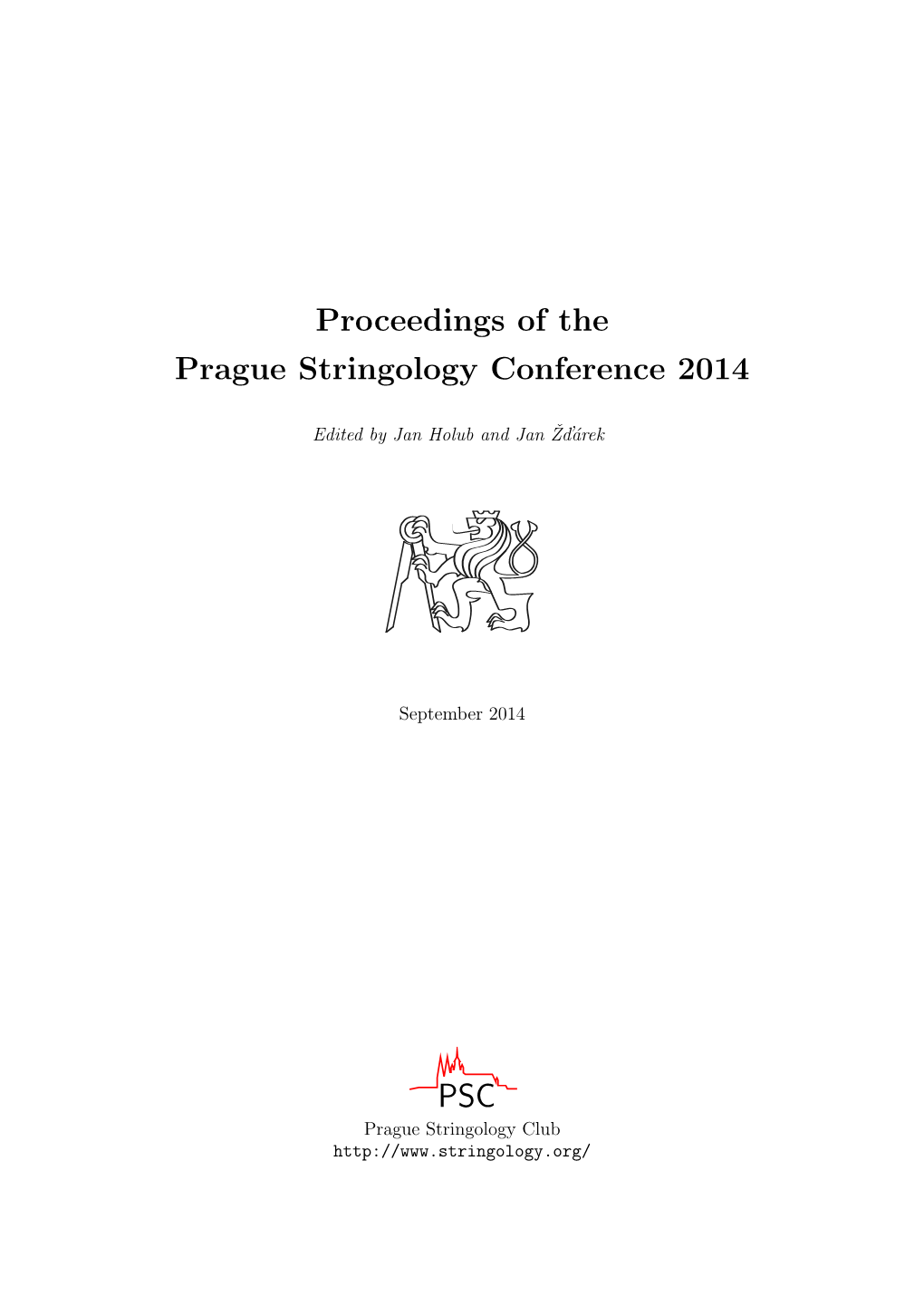 Proceedings of the Prague Stringology Conference 2014
