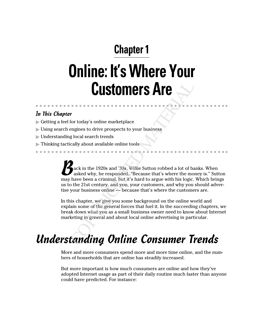 Online: It's Where Your Customer S