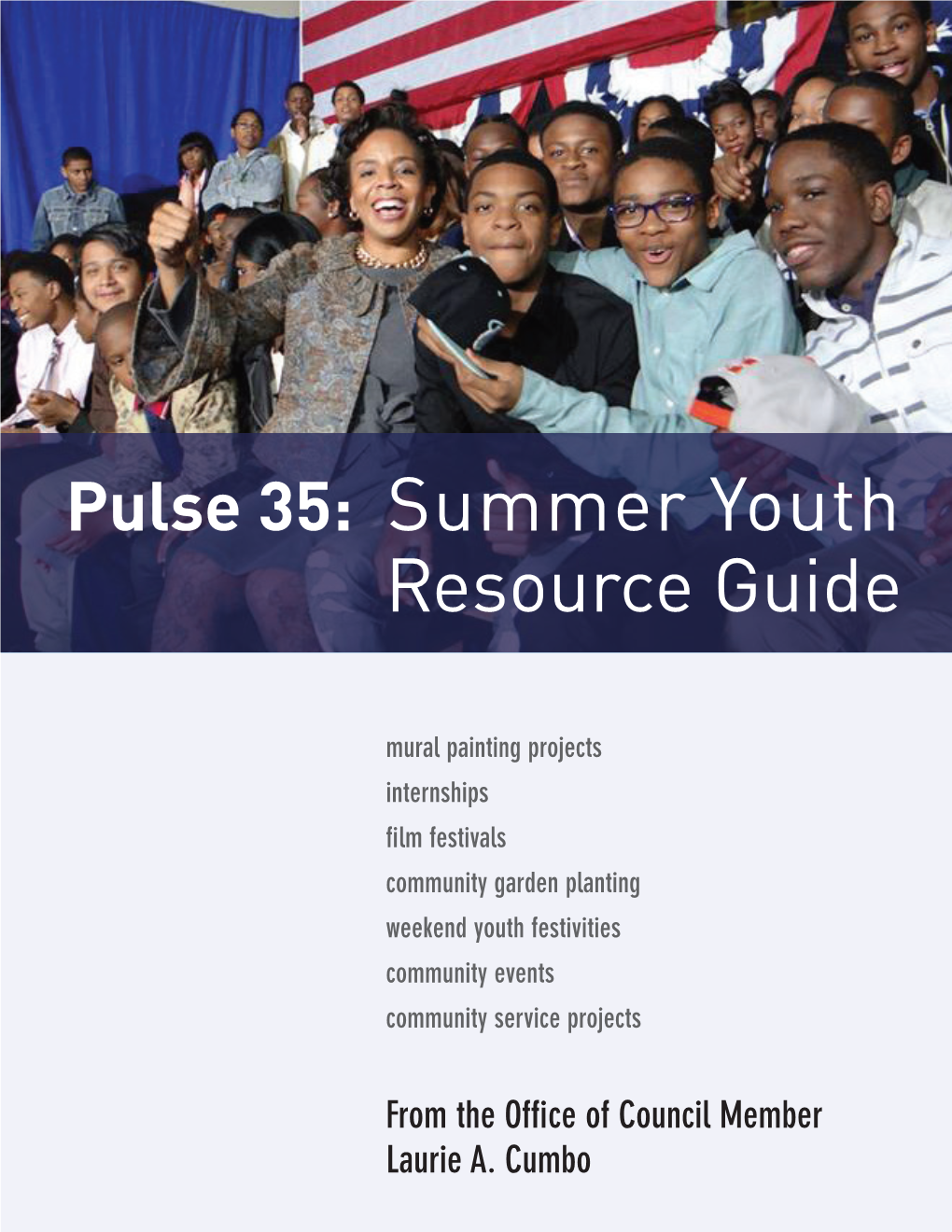 Pulse 35: Summer Youth Resource Guide