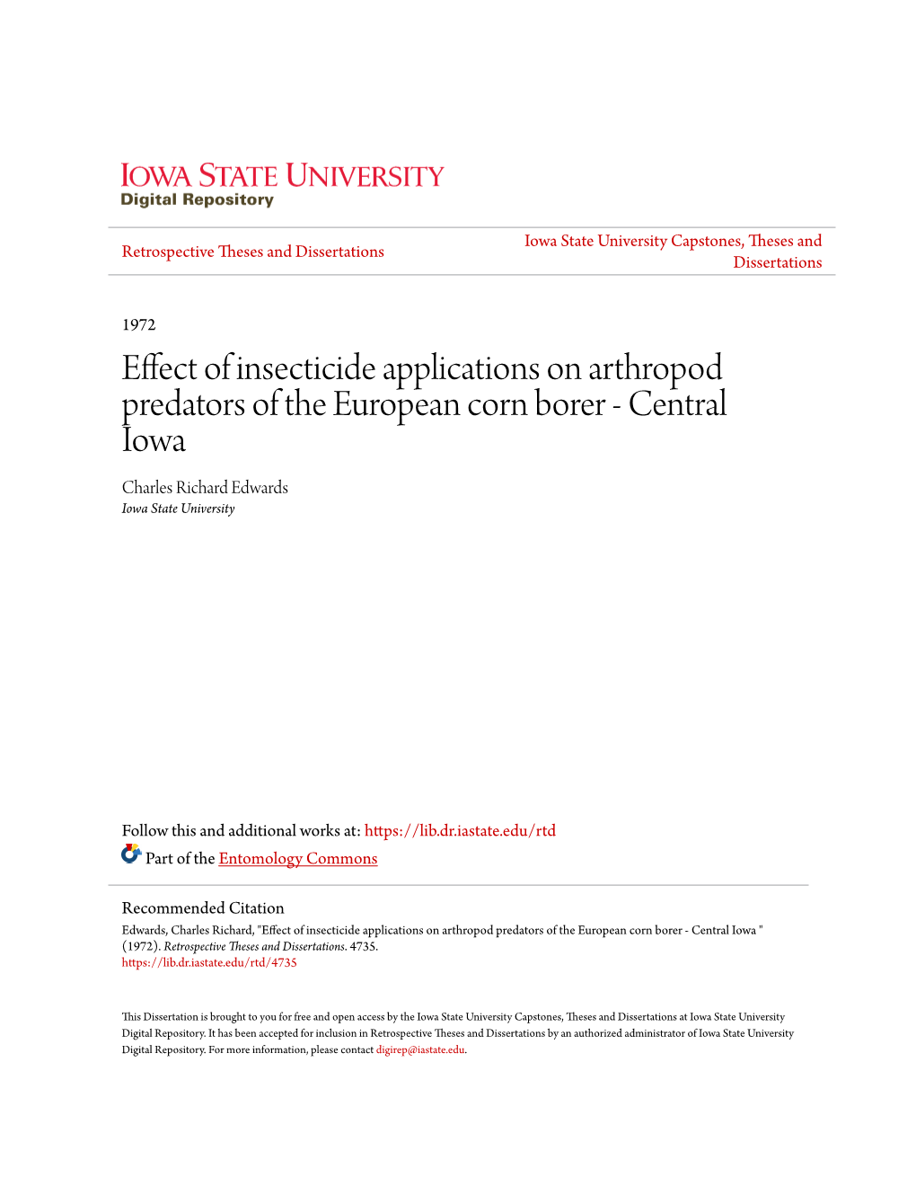 Effect of Insecticide Applications on Arthropod Predators of the European Corn Borer - Central Iowa Charles Richard Edwards Iowa State University