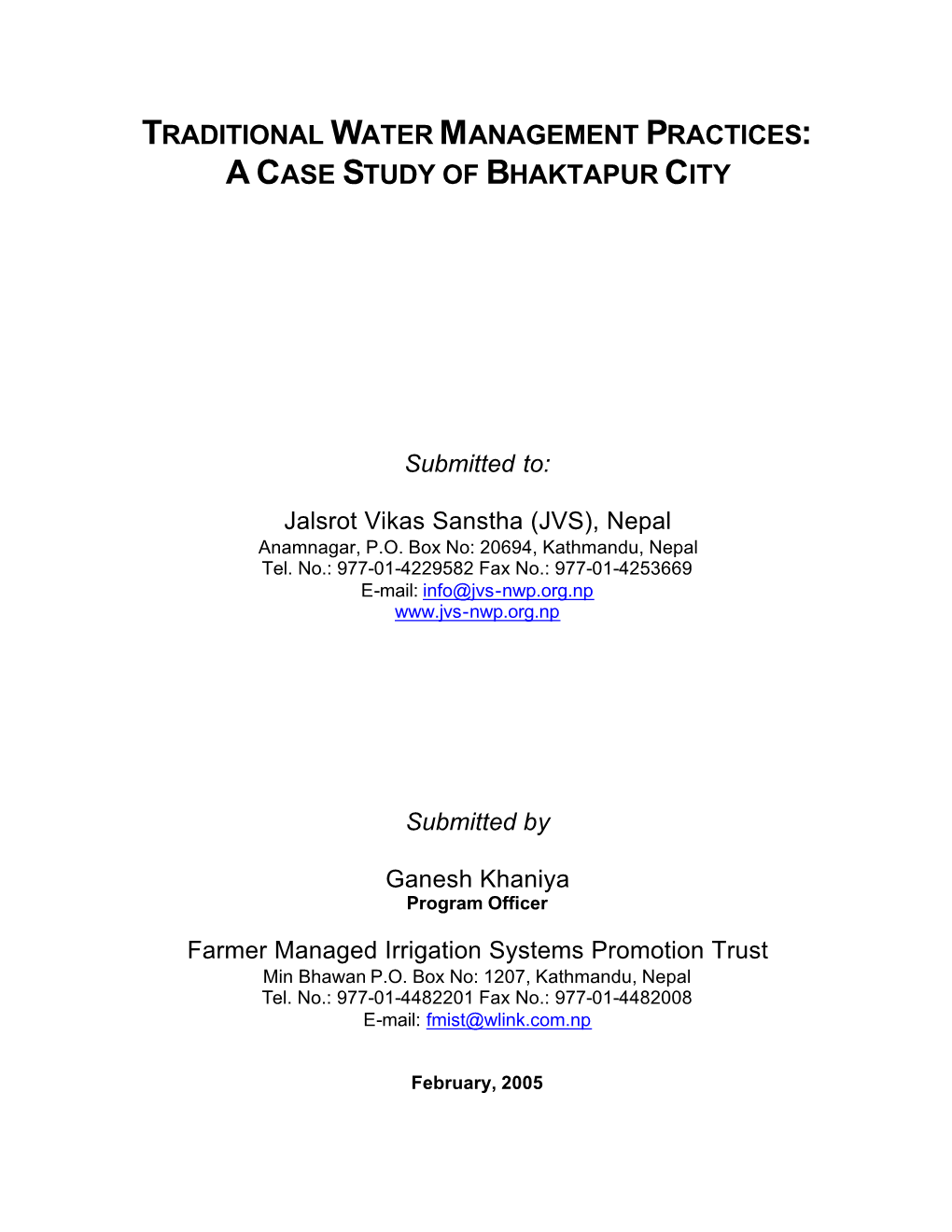 Traditional Water Management Practices: Acase Study of Bhaktapur