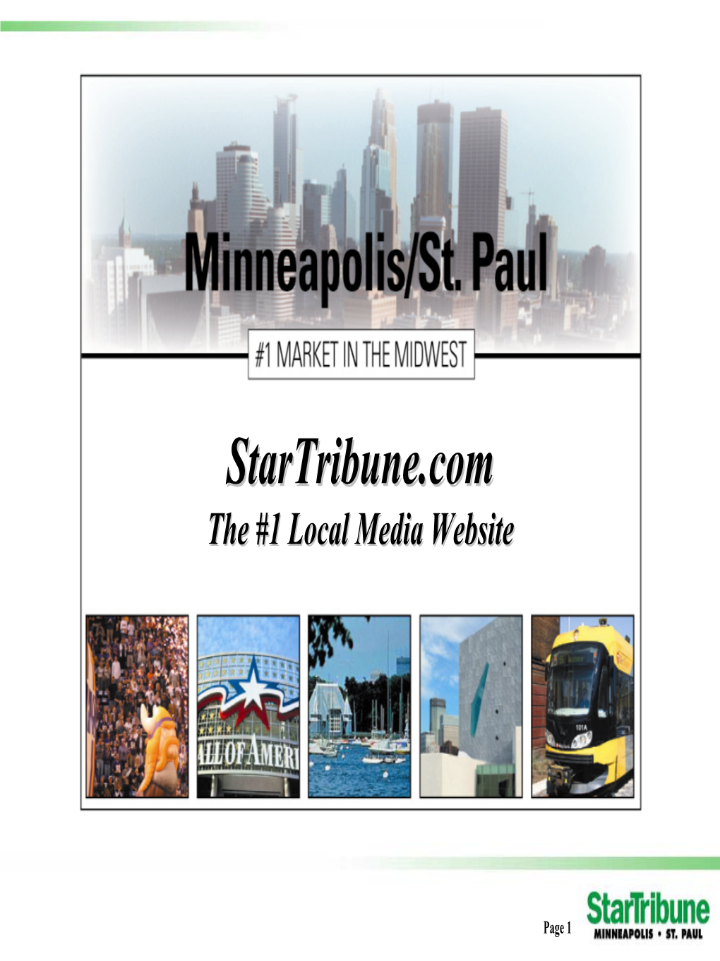 Star Tribune Combined with Startribune.Com Reaches 77% of Metro Adults