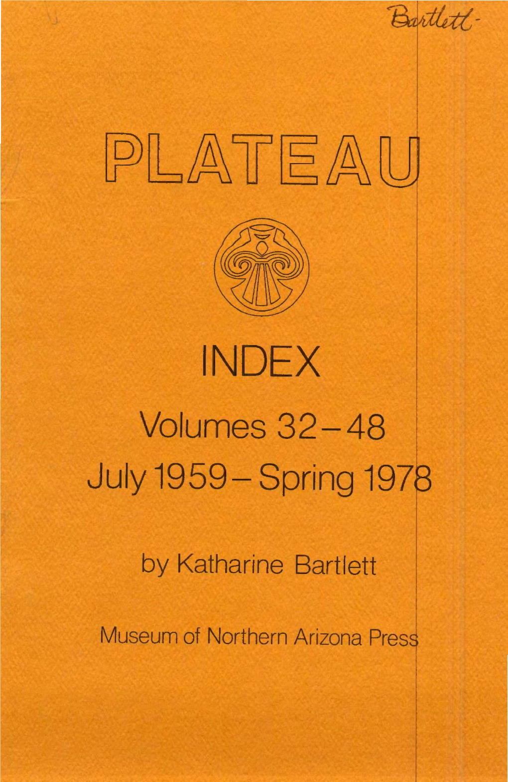 Volumes 32-48 July 1959- Spring 1978