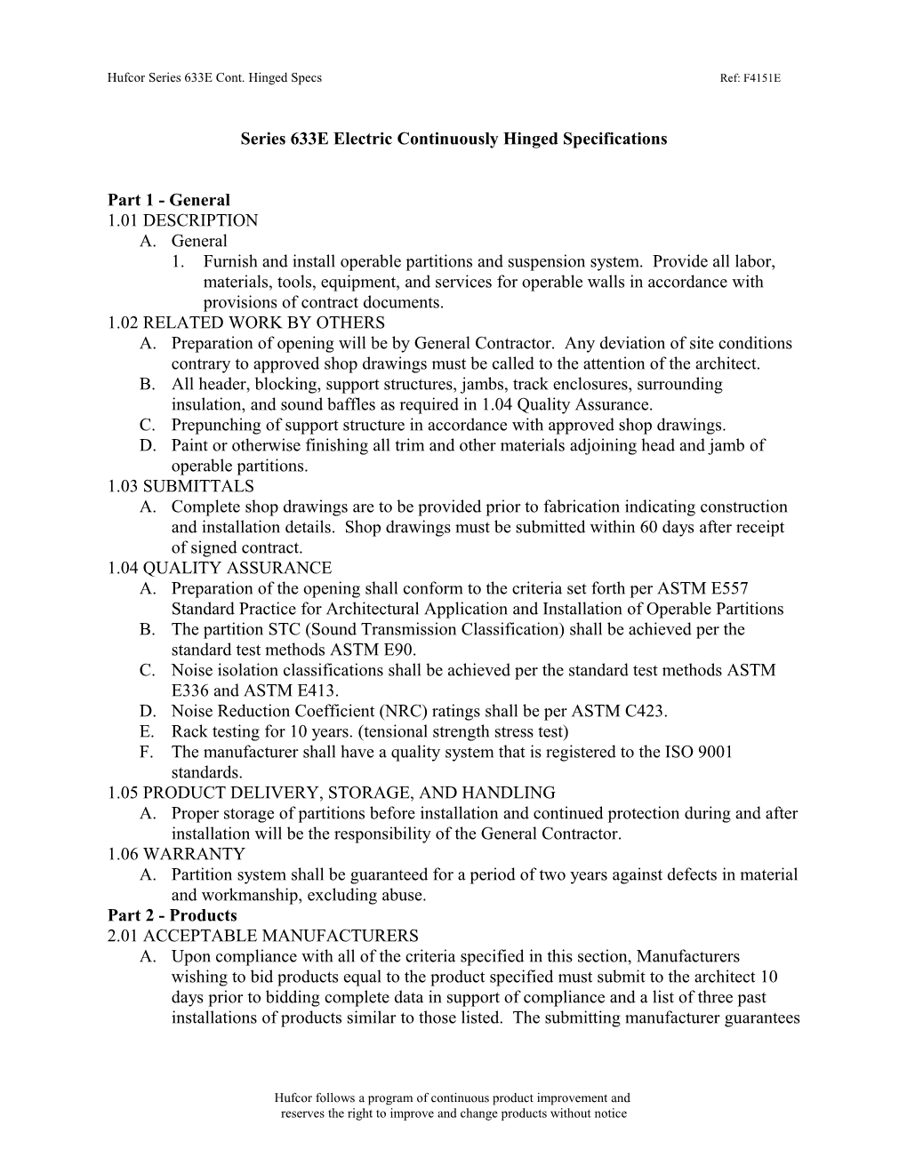 Series 633E Electric Continuously Hinged Specifications