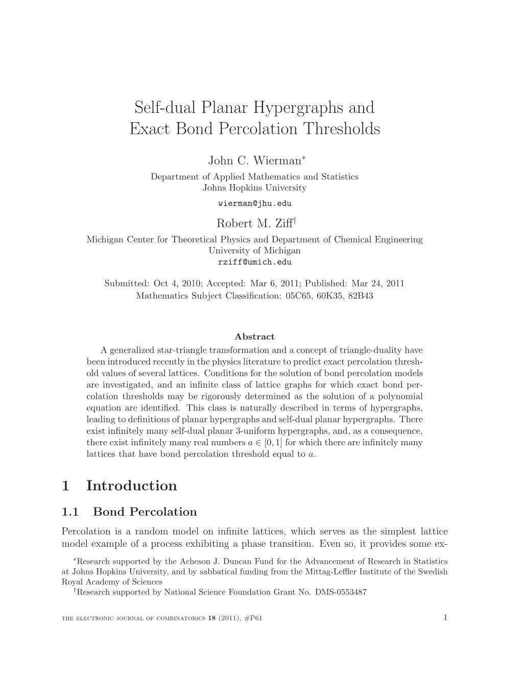 Self-Dual Planar Hypergraphs and Exact Bond Percolation Thresholds