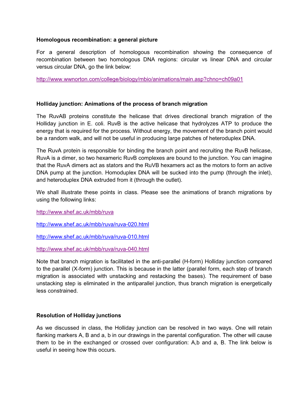 Homologous Recombination: a General Picture for a General Description Of