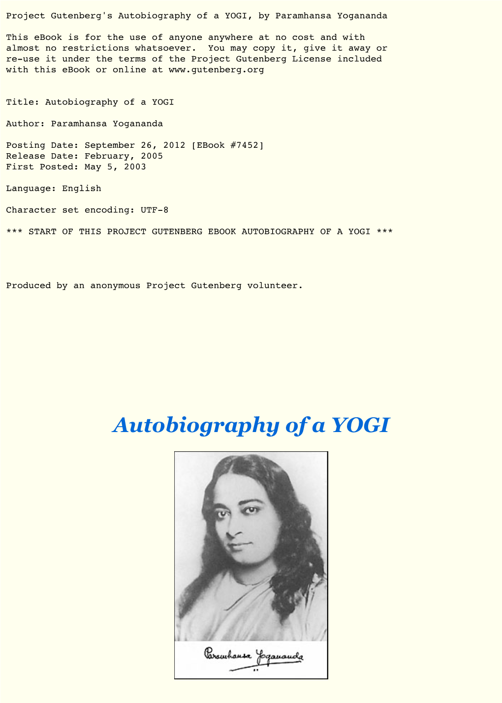 Autobiography of a YOGI, by Paramhansa Yogananda
