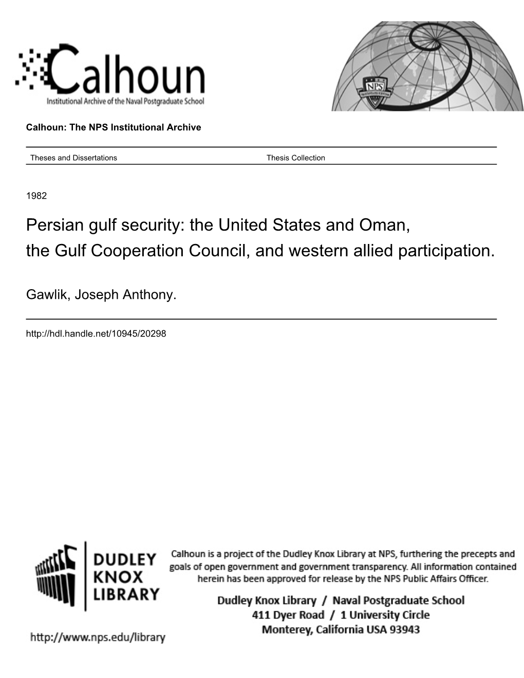 Persian Gulf Security: the United States and Oman, the Gulf Cooperation Council, and Western Allied Participation