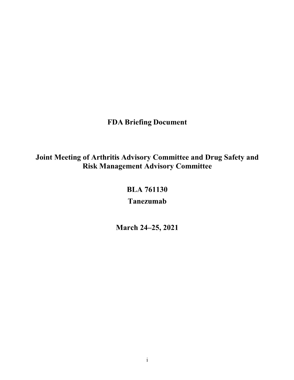 FDA Briefing Document Joint Meeting of Arthritis Advisory Committee And