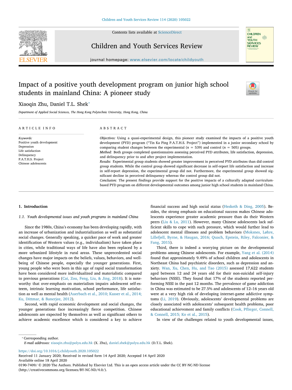 Impact of a Positive Youth Development Program on Junior High School Students in Mainland China: a Pioneer Study T ⁎ Xiaoqin Zhu, Daniel T.L