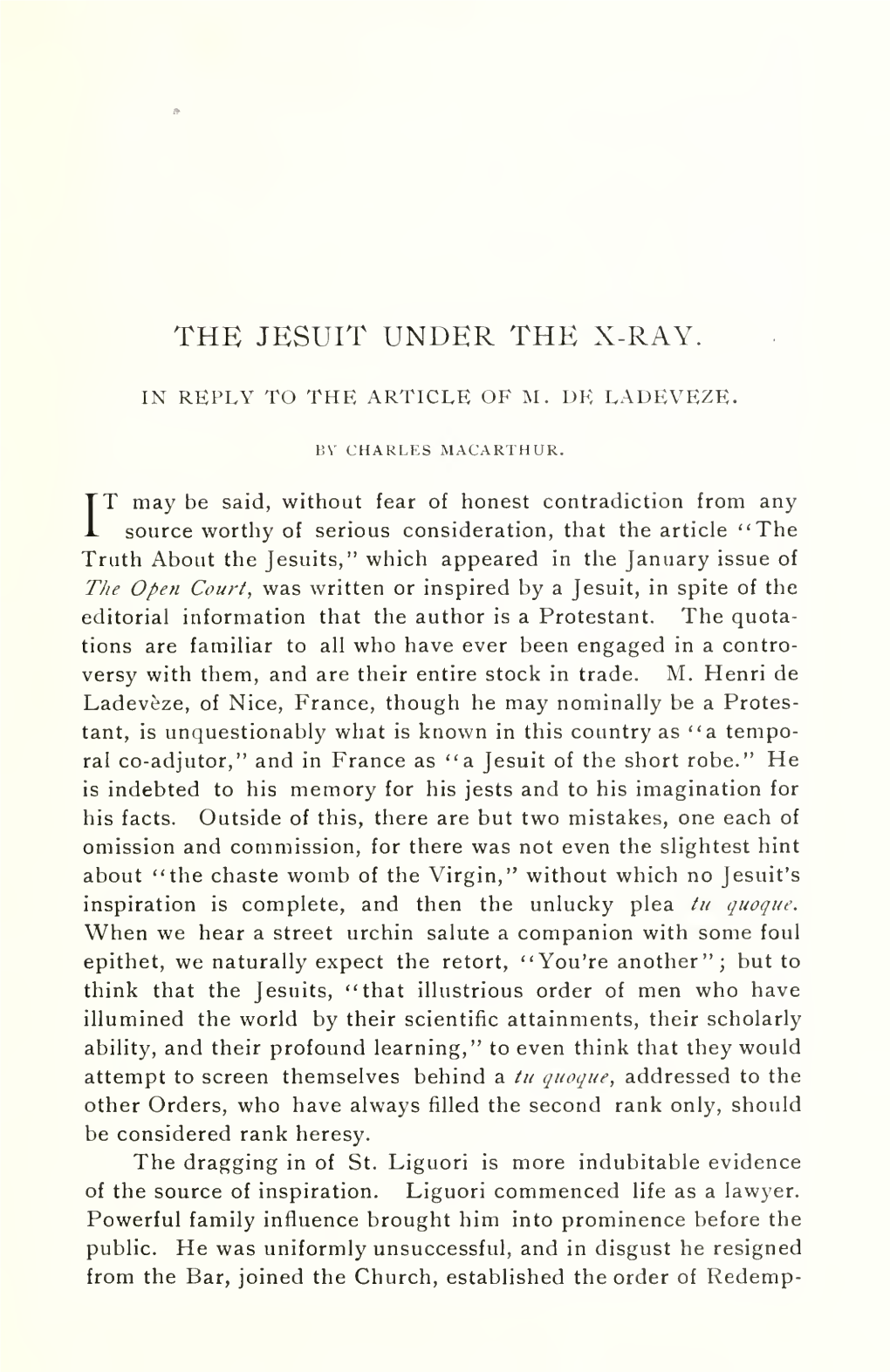 The Jesuit Under the X-Ray. in Reply to the Article of M. De Ladeveze