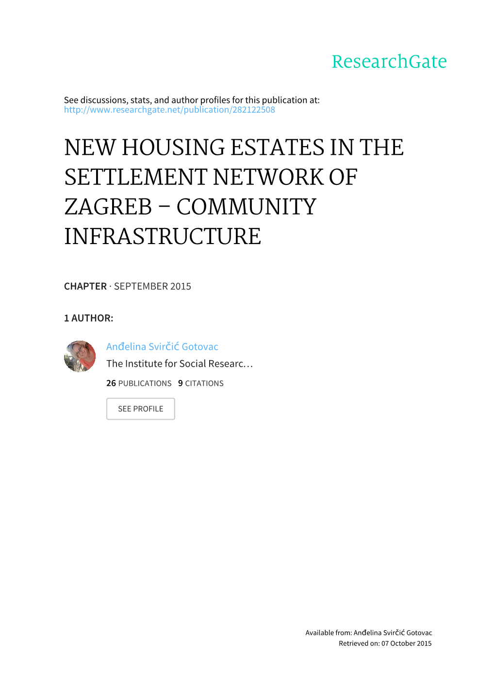 New Housing Estates in the Settlement Network of Zagreb – Community Infrastructure