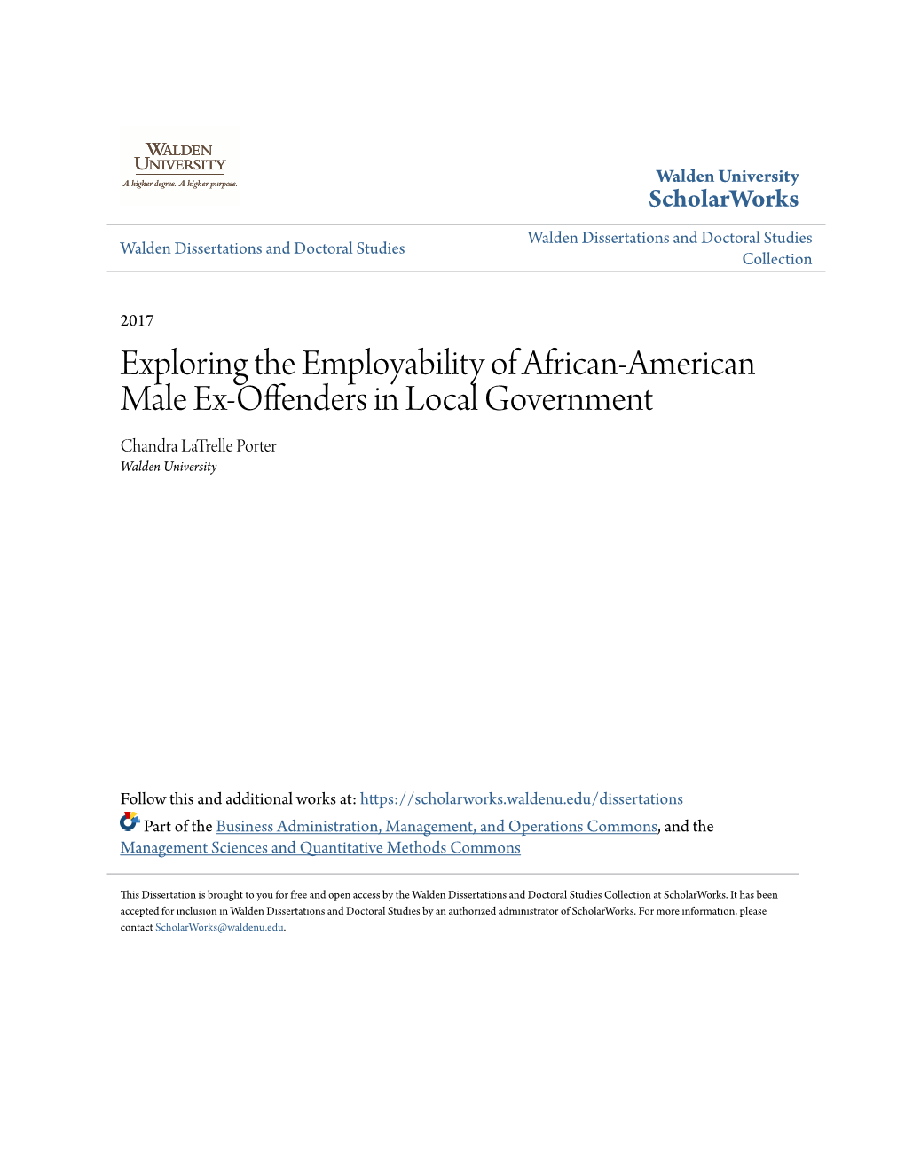 Exploring the Employability of African-American Male Ex-Offenders in Local Government Chandra Latrelle Porter Walden University