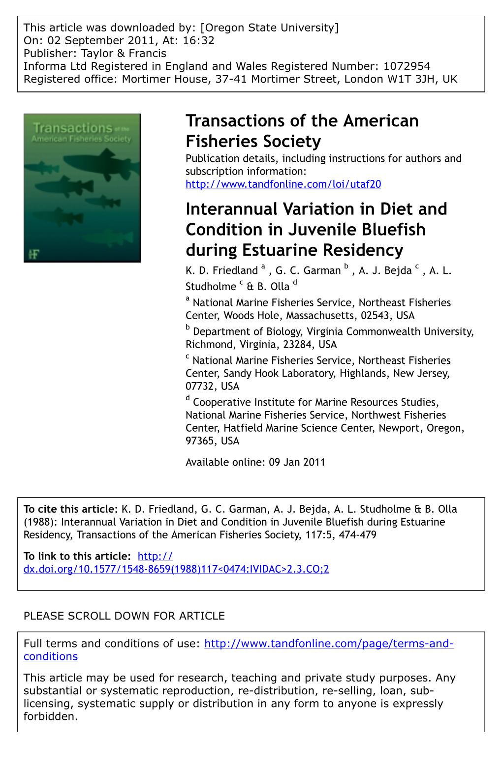 Interannual Variation in Diet and Condition in Juvenile Bluefish During Estuarine Residency K