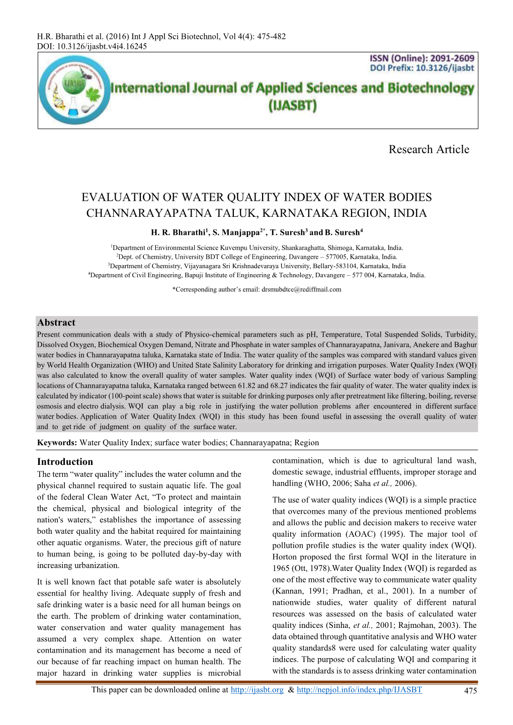 EVALUATION of WATER QUALITY INDEX of WATER BODIES CHANNARAYAPATNA TALUK, KARNATAKA REGION, INDIA Research Article