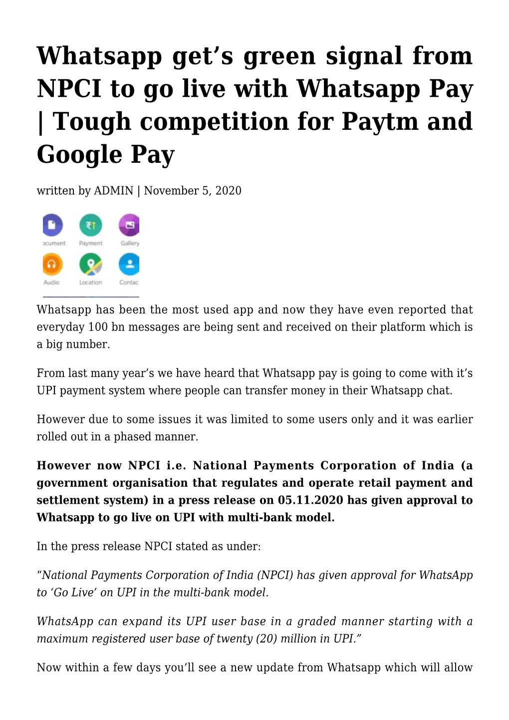 S Green Signal from NPCI to Go Live with Whatsapp Pay | Tough Competition for Paytm and Google Pay Written by ADMIN | November 5, 2020